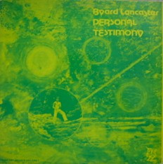 BYARD LANCASTER - Personal Testimony cover 
