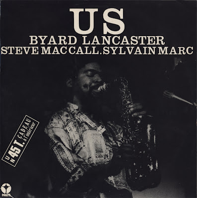 BYARD LANCASTER - Us (with Sylvain Marc/ Steve McCall) cover 