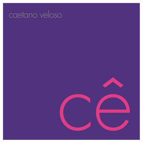 CAETANO VELOSO - Cê cover 