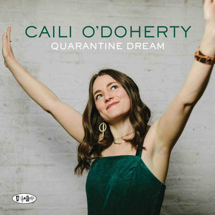 CAILI ODOHERTY - Quarantine Dream cover 