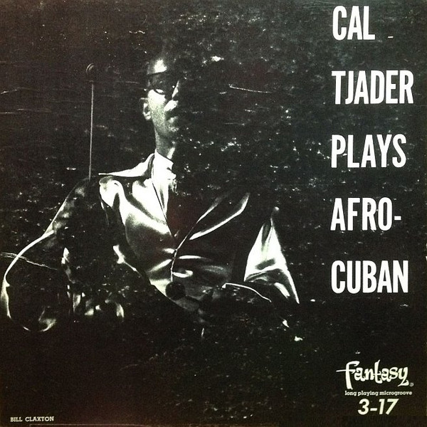 CAL TJADER - Cal Tjader Plays Afro-Cuban cover 