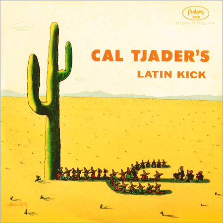 CAL TJADER - Latin Kick cover 