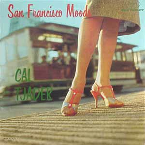 CAL TJADER - San Francisco Moods cover 