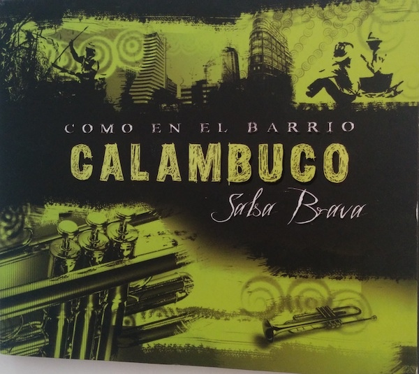 CALAMBUCO - Como En El Barrio: Salsa Brava cover 