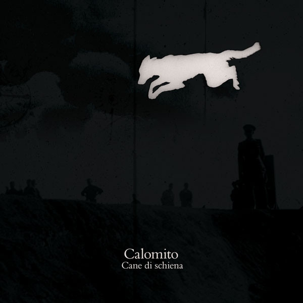 CALOMITO - Cane Di Schiena cover 