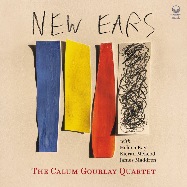 CALUM GOURLAY - The Calum Gourlay Quartet : New Ears cover 