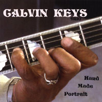 CALVIN KEYS - Calvin Keys Trio ‎: Hand Made Portrait cover 