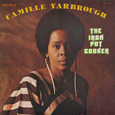 CAMILLE YARBROUGH - The Iron Pot Cooker cover 