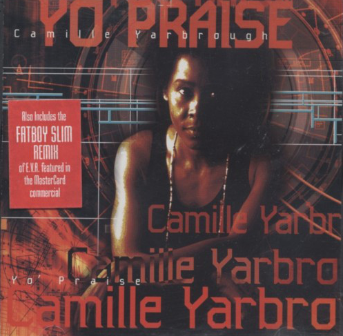 CAMILLE YARBROUGH - Yo' Praise cover 