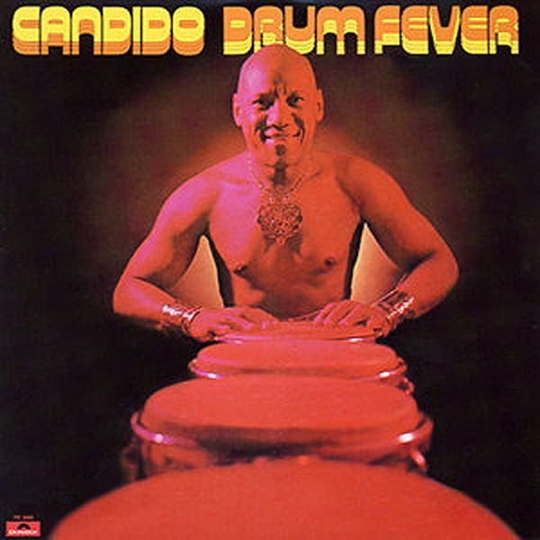 CÁNDIDO (CÁNDIDO CAMERO) - Drum Fever cover 