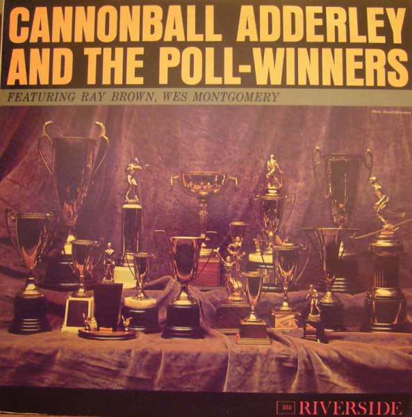 CANNONBALL ADDERLEY - Cannonball Adderley and the Poll Winners cover 