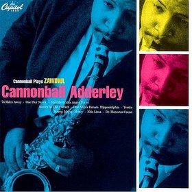 CANNONBALL ADDERLEY - Cannonball Plays Zawinul cover 
