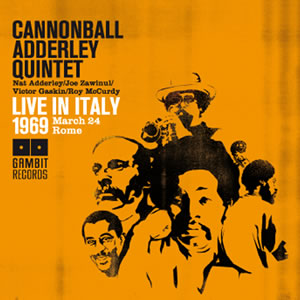 CANNONBALL ADDERLEY - Live In Italy 1969 (March 24, Rome) (aka Alto Giant) cover 