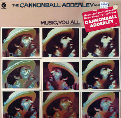 CANNONBALL ADDERLEY - Music, You All cover 