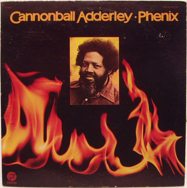 CANNONBALL ADDERLEY - Phenix cover 