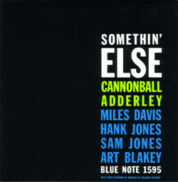 CANNONBALL ADDERLEY - Somethin' Else cover 