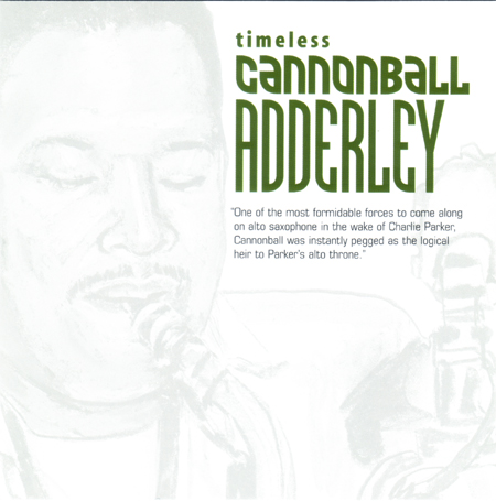 CANNONBALL ADDERLEY - Timeless Cannonball Adderley cover 
