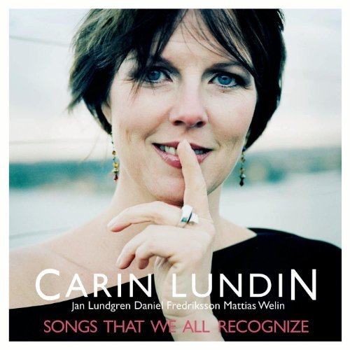 CARIN LUNDIN - Songs That We All Recognize cover 