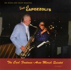 CARL FONTANA - The Carl Fontana - Arno Marsh Quintet : Live at Capozzoli's Volume 3 of 3 cover 