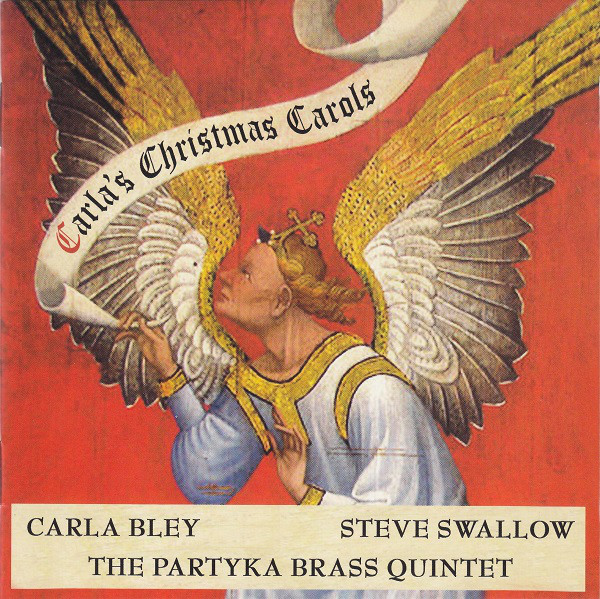 CARLA BLEY - Carla's Christmas Carols (with Steve Swallow / Partyka Brass Quintet) cover 
