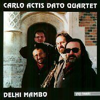 CARLO ACTIS DATO - Delhi Mambo cover 