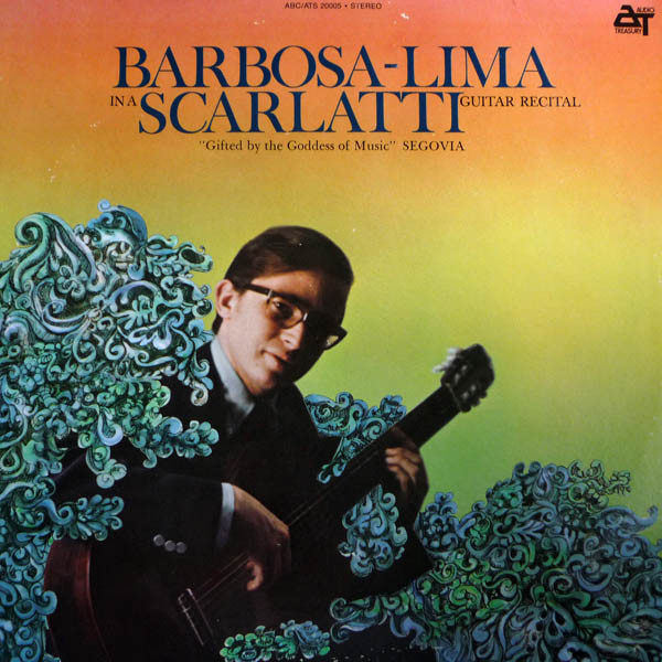 CARLOS BARBOSA LIMA - Barbosa-Lima In A Scarlatti Guitar Recital cover 