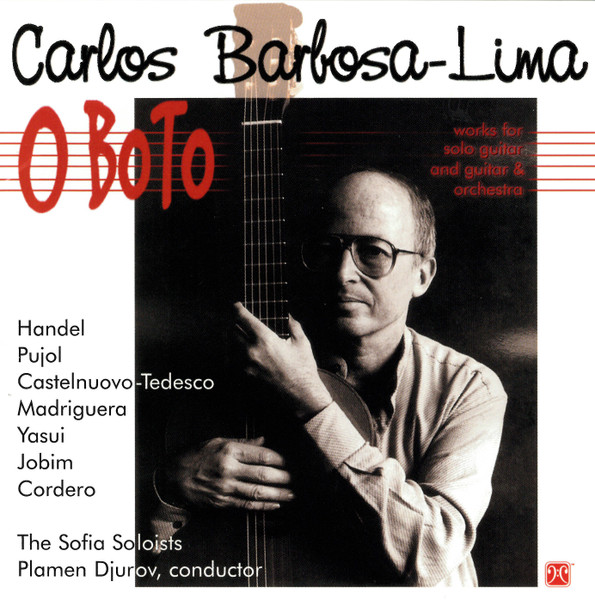 CARLOS BARBOSA LIMA - O Boto (Works For Solo Guitar And Guitar & Orchestra) cover 