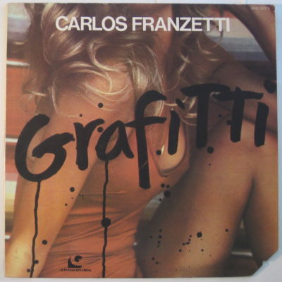CARLOS FRANZETTI - Grafitti cover 