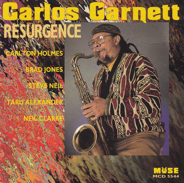 CARLOS GARNETT - Resurgence cover 