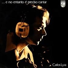 CARLOS LYRA - ...E no entanto é preciso cantar cover 