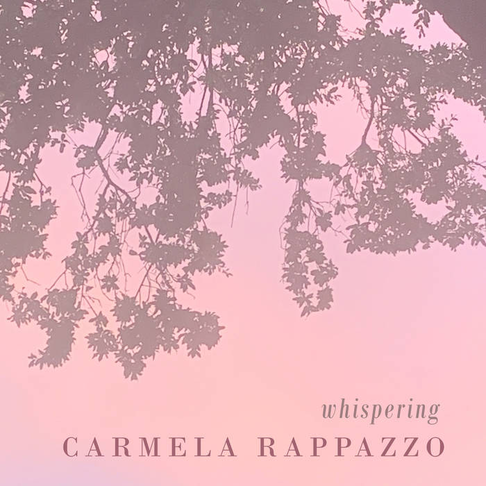CARMELA RAPPAZZO - Whispering cover 