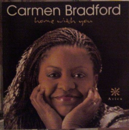 CARMEN BRADFORD - Home With You cover 