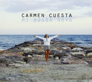 CARMEN CUESTA (CARMEN CUESTA-LOEB) - Mi Bossa Nova cover 