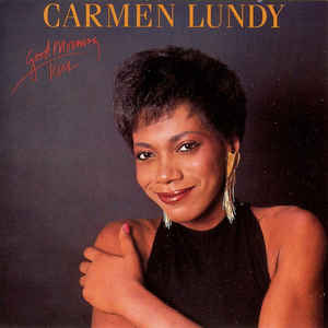 CARMEN LUNDY - Good Morning Kiss cover 