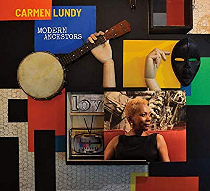 CARMEN LUNDY - Modern Ancestors cover 