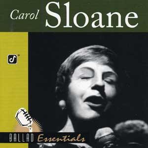 CAROL SLOANE - Ballad Essentials cover 