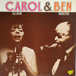 CAROL SLOANE - Carol Sloane, Ben Webster ‎: Carol & Ben cover 