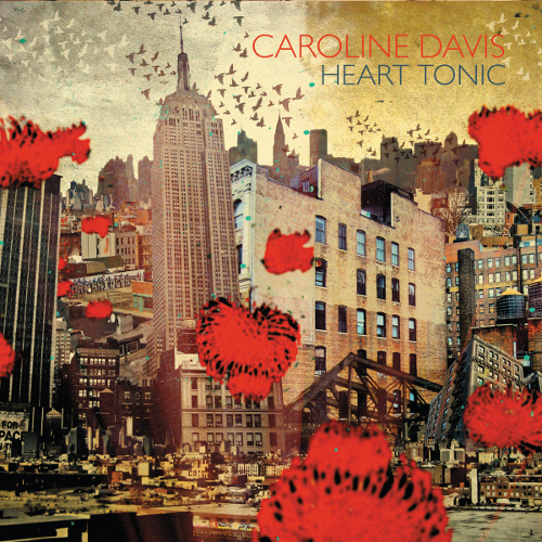 CAROLINE DAVIS - Heart Tonic cover 
