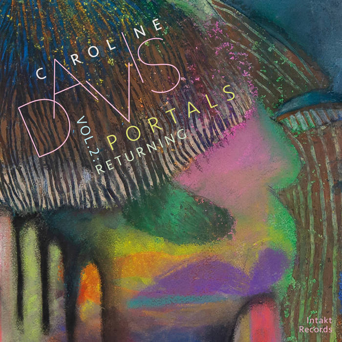 CAROLINE DAVIS - Portals Volume 2 : Returning cover 