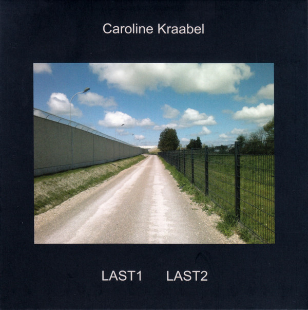 CAROLINE KRAABEL - Last1 And Last2 cover 