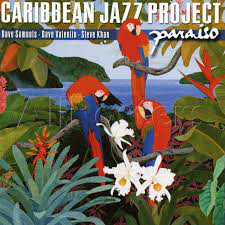 CARIBBEAN JAZZ PROJECT - Paraiso cover 