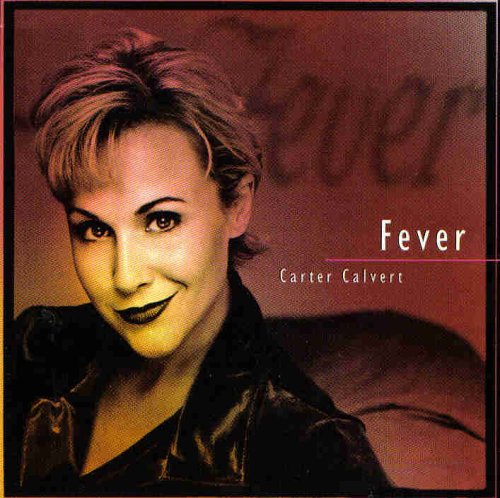CARTER CALVERT - Fever cover 