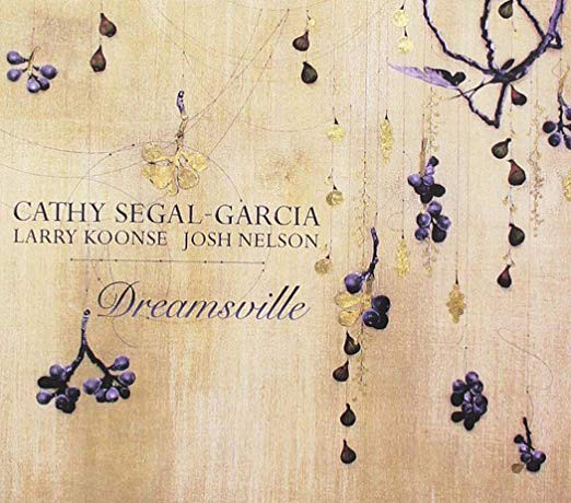 CATHY SEGAL-GARCIA - Dreamsville cover 