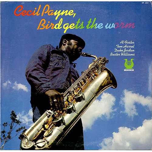 CECIL PAYNE - Bird Gets the Worm cover 