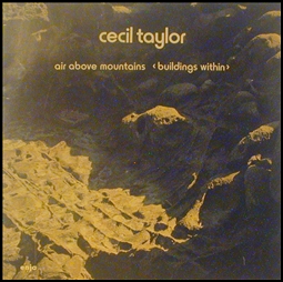 CECIL TAYLOR - Air Above Mountains cover 