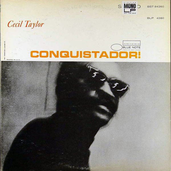 CECIL TAYLOR - Conquistador! cover 