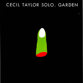 CECIL TAYLOR - Garden cover 