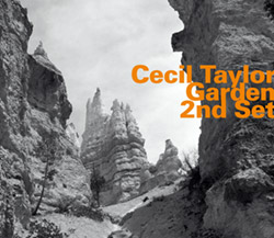 CECIL TAYLOR - Garden, 2nd Set cover 