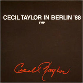CECIL TAYLOR - In Berlin '88 cover 