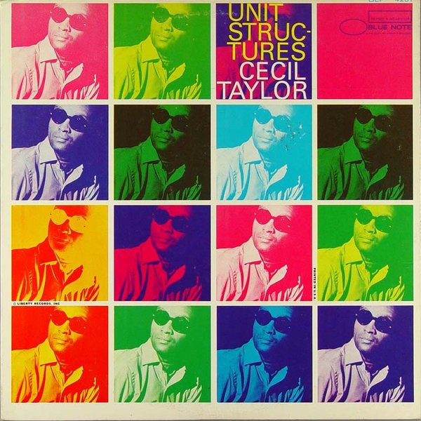 CECIL TAYLOR - Unit Structures cover 